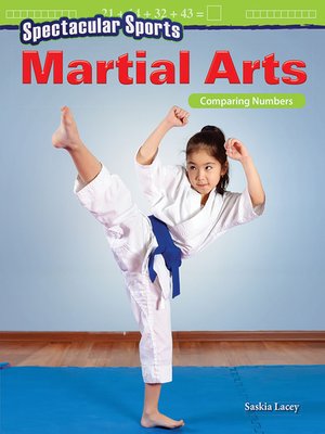 cover image of Spectacular Sports Martial Arts: Comparing Numbers